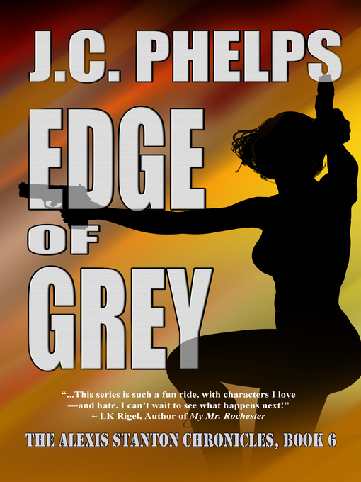 Title details for Edge of Grey by JC Phelps - Available